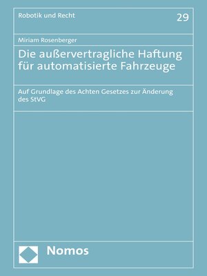 cover image of Die außervertragliche Haftung für automatisierte Fahrzeuge